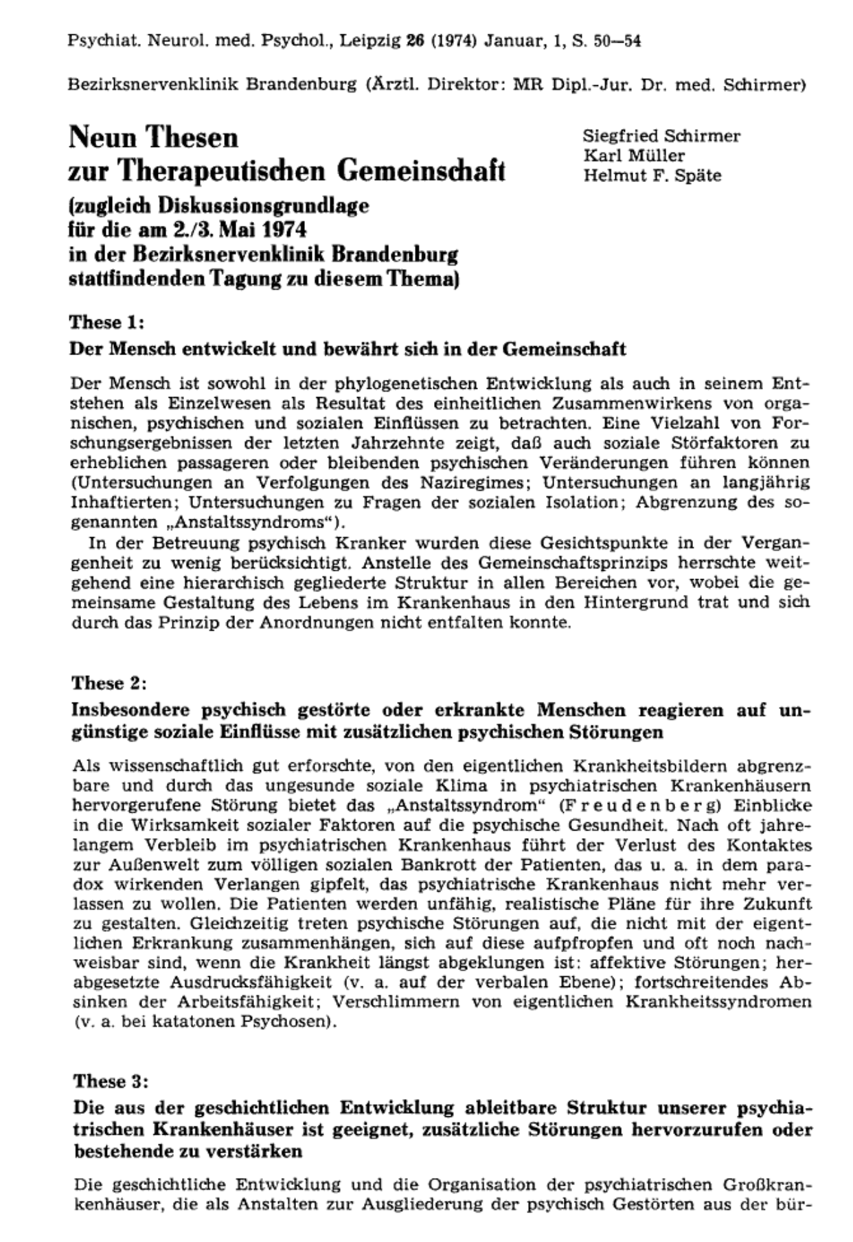 Abb. 1: Erste Veröffentlichung der Brandenburger Thesen zur Therapeutischen Gemeinschaft von 1974 durch Siegfried Schirmer, Karl Müller und Helmut Späte, Quelle: Psychiatrie, Neurologie und medizinische Psychologie 26 (1), 1974, S. 50–54.