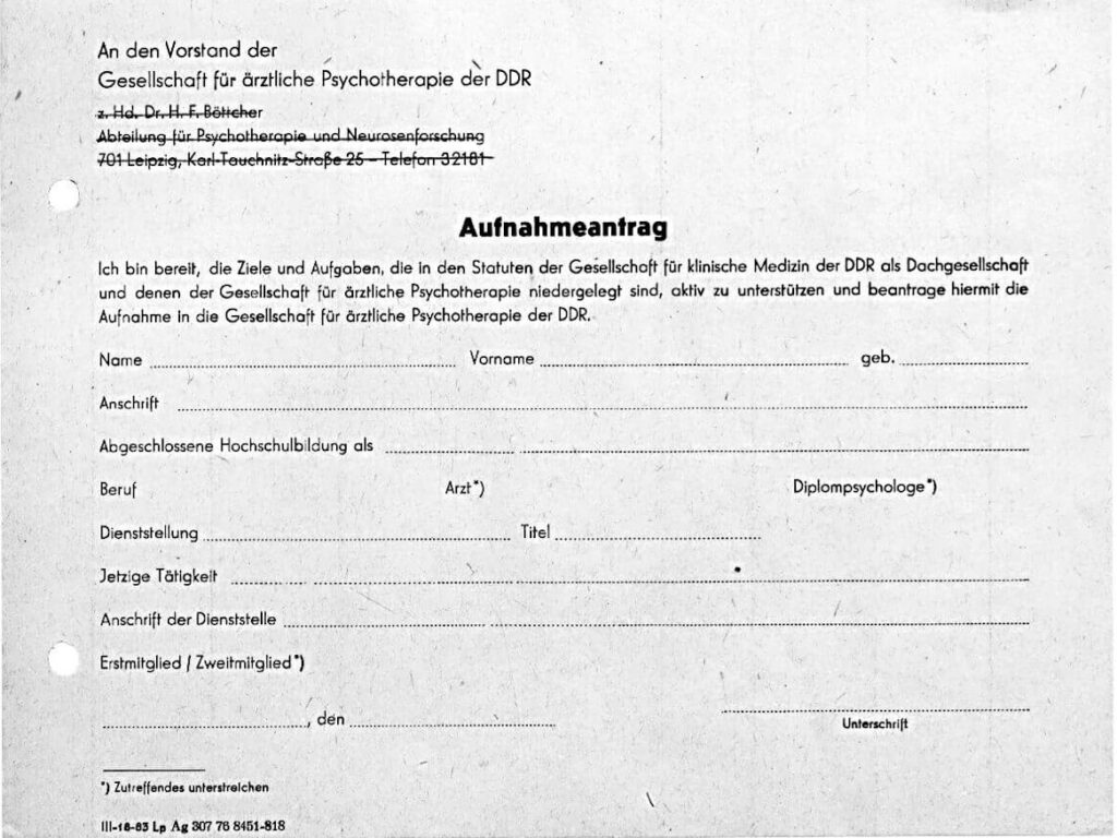 Aufnahmeantrag in die Gesellschaft für ärztliche Psychotherapie der DDR. BArch, DQ 123/9.